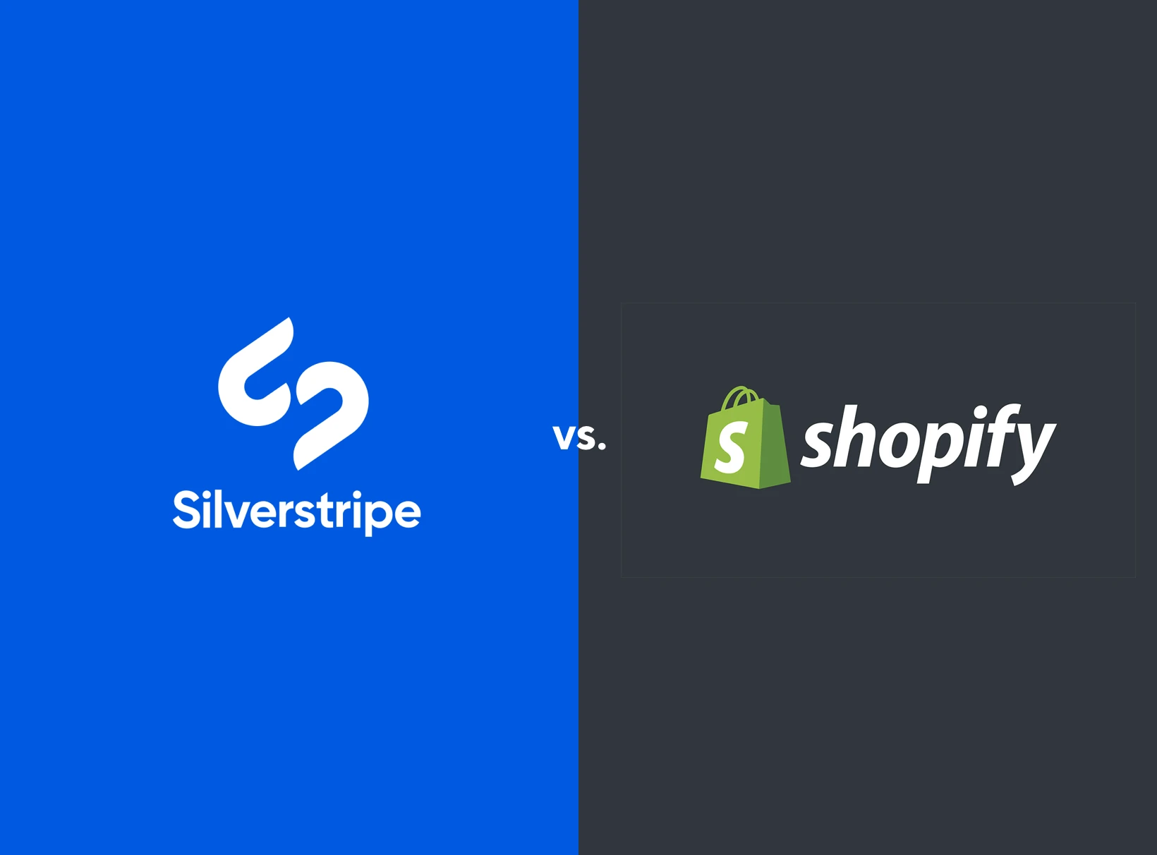 silverstripe vs shopify toast